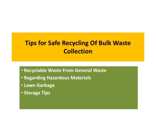 Tips for Safe Recycling Of Bulk Waste Collection