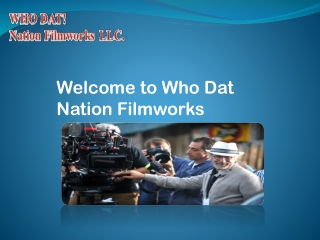 Film Production Companies Harahan LA