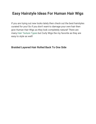 Easy Hairstyle Ideas For Human Hair Wigs