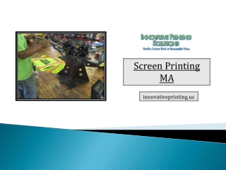 Best Screen Printing MA - Innovative Printing Solutions