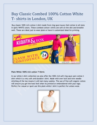 Buy Classic Combed 100% Cotton White T- shirts in London, UK