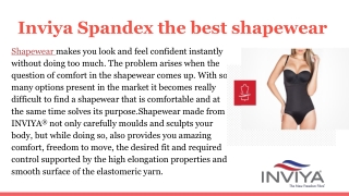 Inviya spandex the best shapewear