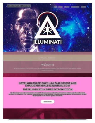 The Illuminati is an elite organization of world leaders, business authorities. 44 7448 589057