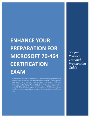 Enhance Your Preparation for Microsoft 70-464 Certification Exam