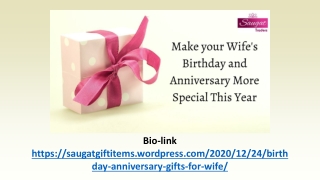 Make Wife’s Birthday and Anniversary More Special