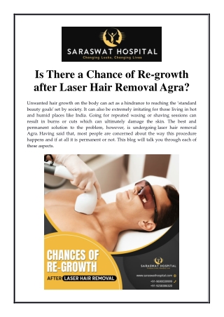 Is There a Chance of Re-growth after Laser Hair Removal Agra?