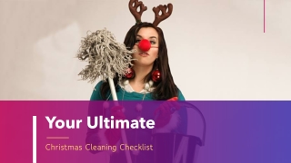 Your Ultimate Christmas Cleaning Checklist
