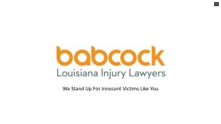 Personal Injury Lawyers In Baton Rouge - Babcock Injury Lawyers