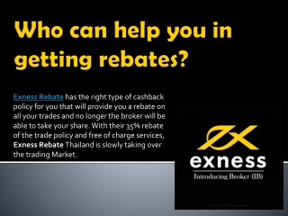 Exness Rebate Provides the Best Services