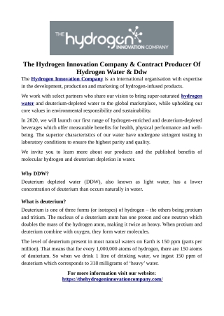 The Hydrogen Innovation Company & Contract Producer of Hydrogen Water & DDW