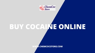 Buy Colombian Cocaine Online from Chemcocstore 