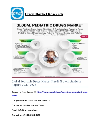 Global Pediatric Drugs Market Size & Growth Analysis Report, 2020-2026