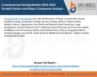 Crowdsourced Testing Market 2019-2026 Growth Factors and Major Companies Analysis