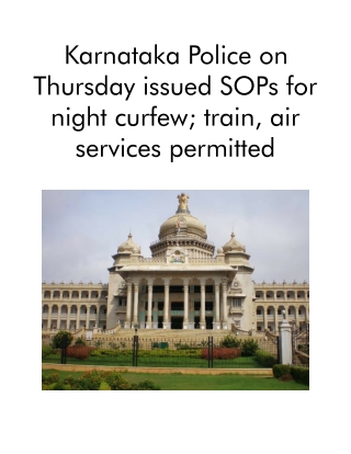 Karnataka Police on Thursday Issued SOPs for Night Curfew; Train, Air Services Permitted