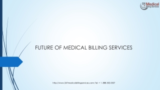 MEDICAL BILLING SERVICES FUTURE