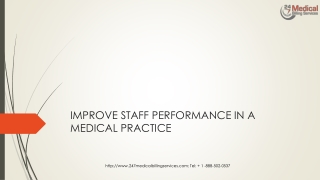 IMPROVE STAFF PERFORMANCE IN A MEDICAL PRACTICE