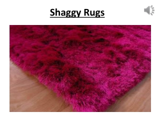 Shaggy Rugs