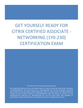 Get Yourself Ready for Citrix Certified Associate - Networking (1Y0-230) Certification Exam