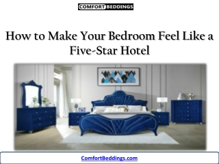 How to Make Your Bedroom Feel Like a Five-Star Hotel