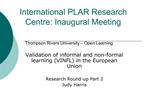 International PLAR Research Centre: Inaugural Meeting