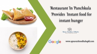 Best Restaurant In Panchkula - Apna Vaishno Dhaba