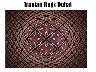 Iranian Rugs Dubai