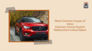 Most Common Causes of Volvo Emission Control System Malfunction in Boca Raton