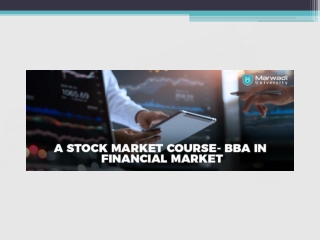 A STOCK MSRKET COURSE- BBA IN FINANCIAL MARKET