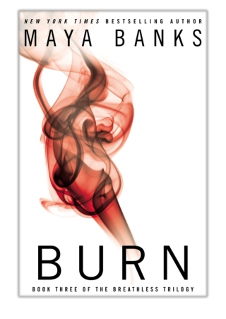 [PDF] Free Download Burn By Maya Banks