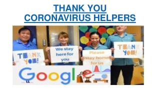 Thank you coronavirus helpers