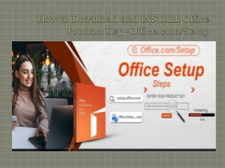 How to Download Install and Activate Office Product Key - Office.com/Setup