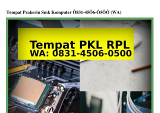 Tempat Prakerin Smk Komputer 0831.4506.0500{WA}