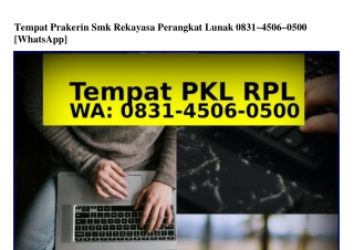 Tempat Prakerin Smk Rekayasa Perangkat Lunak Ô831_45Ô6_Ô5ÔÔ(WA)