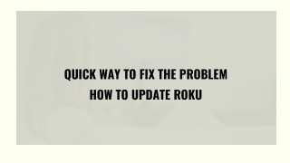 Quick Way To Fix the Problem How to Update Roku