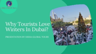 Why Tourists Love Winters In Dubai?