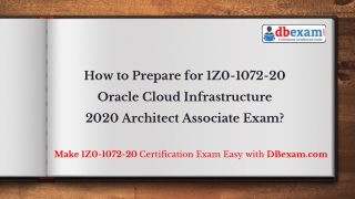 How to Prepare for 1Z0-1072-20 Oracle Cloud Infrastructure 2020 Architect Associate Exam?