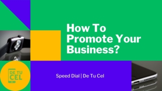 Business Promotion Tool | Short Dial | De Tu Cel