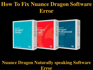 How To Fix Nuance Dragon Software Error