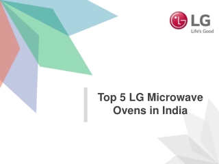 Top 5 LG Microwave Ovens in India