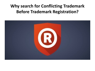 Why search for Conflicting Trademark Before Trademark Registration?