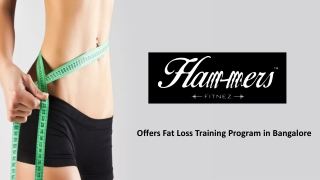 Offers Fat Loss Training Program