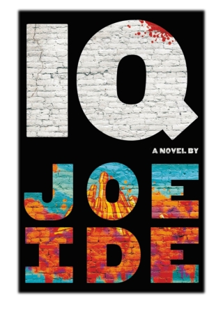 [PDF] Free Download IQ By Joe Ide