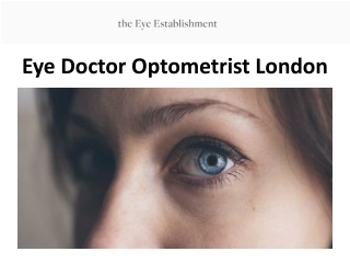 Eye Doctor Optometrist London