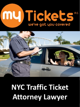 NYC Traffic Ticket Attorney Lawyer