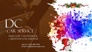 DC Car Service Make for a Wonderful Christmas’s Day Surprise