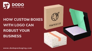 Get More Benefits Of Freakish Styled Custom Boxes With Logo | Order Now!