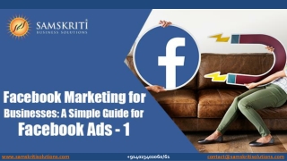 Facebook Marketing for Businesses: A Simple Guide for Facebook Ads – 1