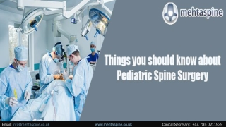 Things you should know about pediatric spine surgery | Mehta Spine