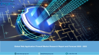 Web Application Firewall Market Report 2020: Strategic Industry Analysis and Impact of COVID-19