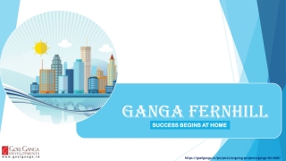 Ganga Fernhill- Success begins at home